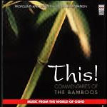 "This! Commentaries Of The Bamboos".